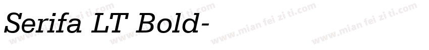Serifa LT Bold字体转换
